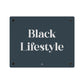 Black Lifestyles Wall Art