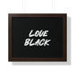 Love Black Horizontal Wall Art