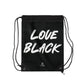 Love Black Drawstring Bag