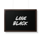 Love Black Horizontal Wall Art