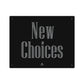 New Choices Wall Art