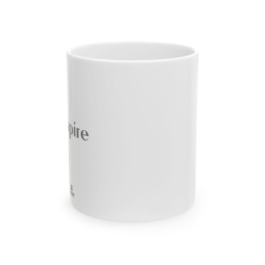 Inspire Ceramic Mug - 11oz