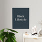 Black Lifestyles Wall Art