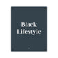 Black Lifestyles Wall Art