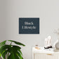 Black Lifestyles Wall Art