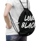 Love Black Drawstring Bag
